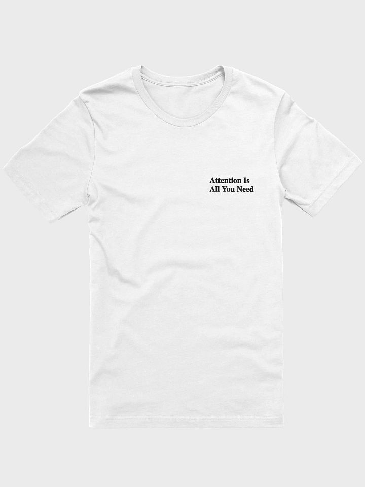 attention is all you need t-shirt (100% cotton) product image (22)