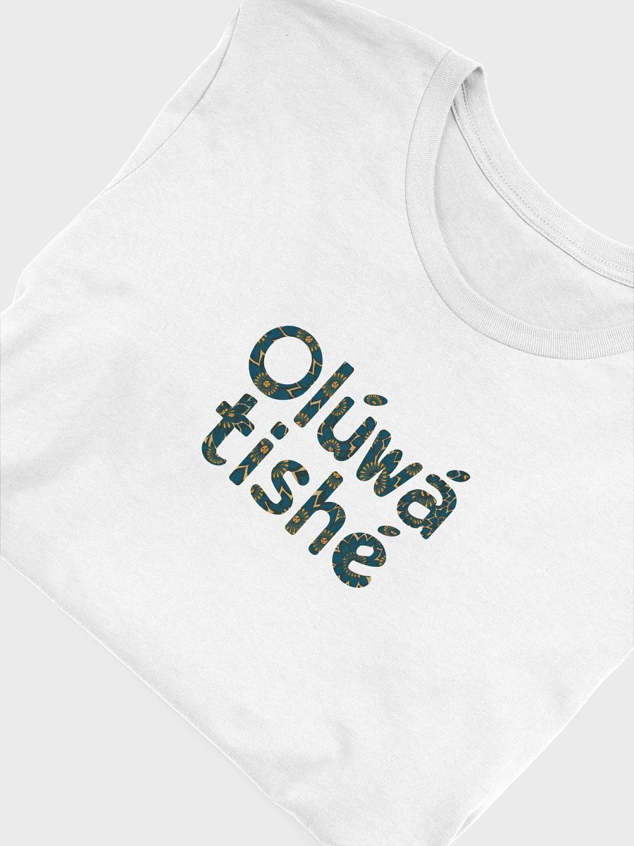 Olúwátishé (God has done it) Tee Unisex product image (13)