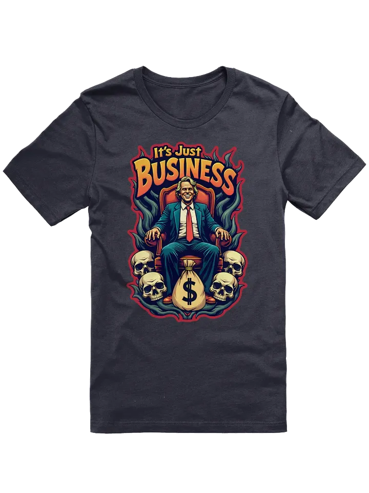 It's Just Business Shirt product image (2)