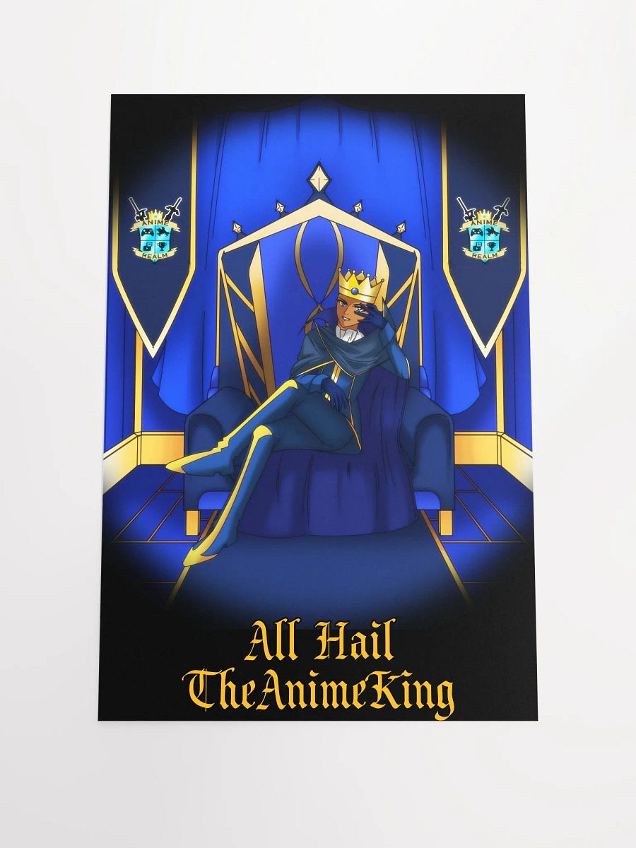 All Hail TheAnimeKing Poster product image (3)