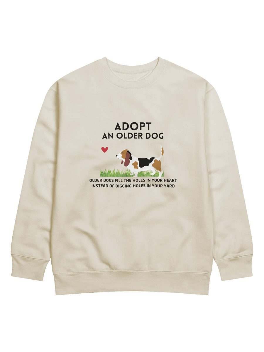 Adopt an Older Dog Premium Sweatshirt product image (3)