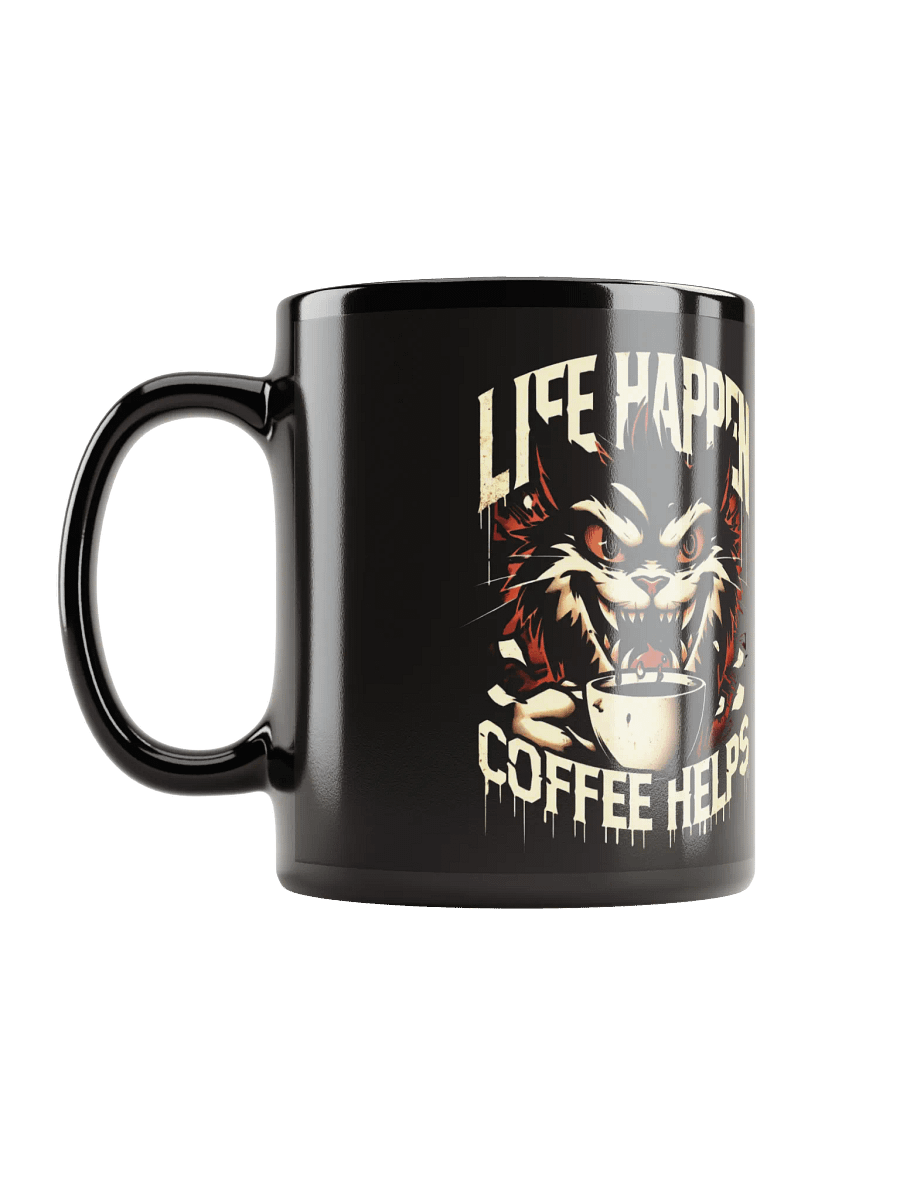Life happens, coffee helps product image (12)