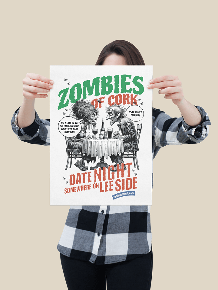 Copy of Zombie Date Night Printed Poster (Various Sizes) product image (1)
