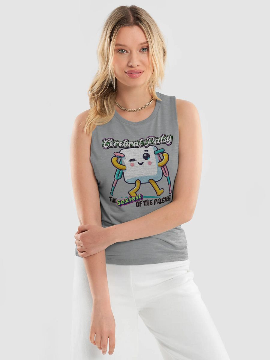 Cerebral Palsy: The Sexiest of the Palsies Bella+Canvas Women's Flowy Muscle Tank product image (17)