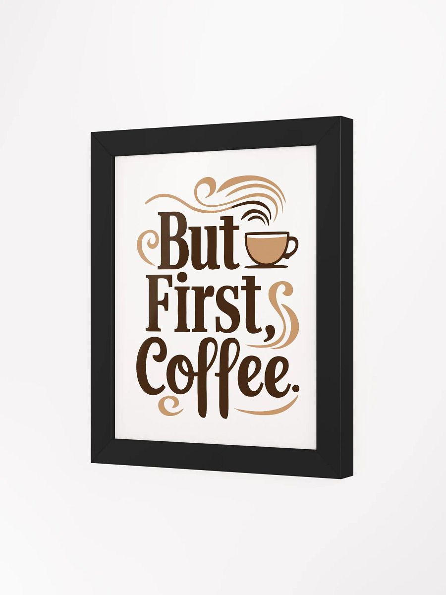Stylish ‘But First, Coffee’ Framed Poster for Kitchen Decor product image (66)