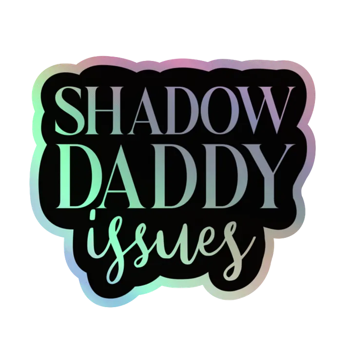 Shadow Daddy Issues Holographic Sticker product image (1)
