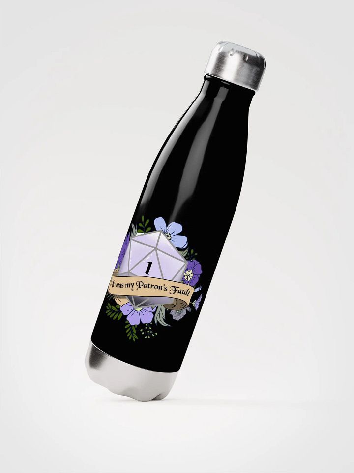 It was my Patron's Fault Water Bottle product image (2)