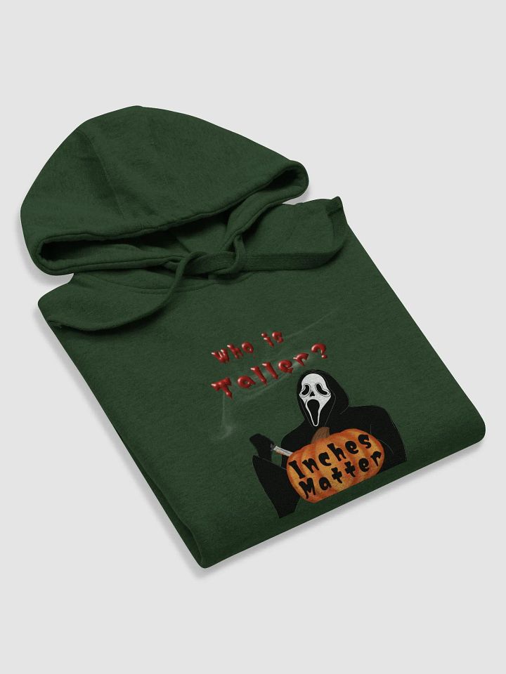 Inches Matter; Who is Taller? Premium Hoodie product image (2)