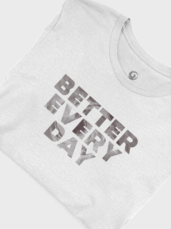 Better Every Day Graphic Tee product image (1)