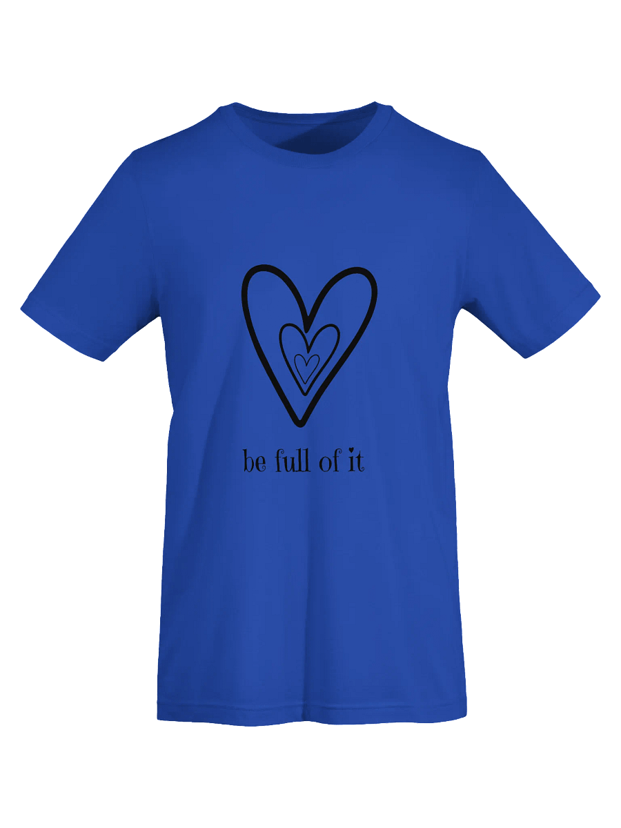 Be Full of It Supersoft T-Shirt product image (45)