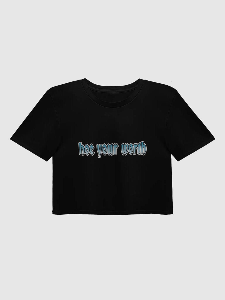 Hoe Yo Worth Crop Top product image (3)