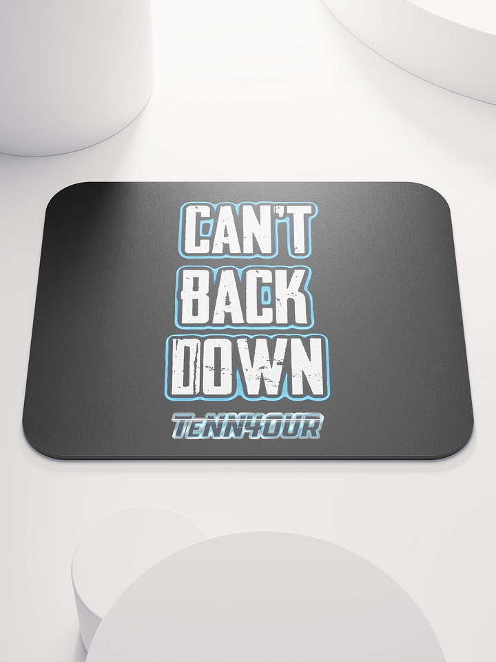 Can't Back Down - TeNN4OUR Mouse Pad product image (1)