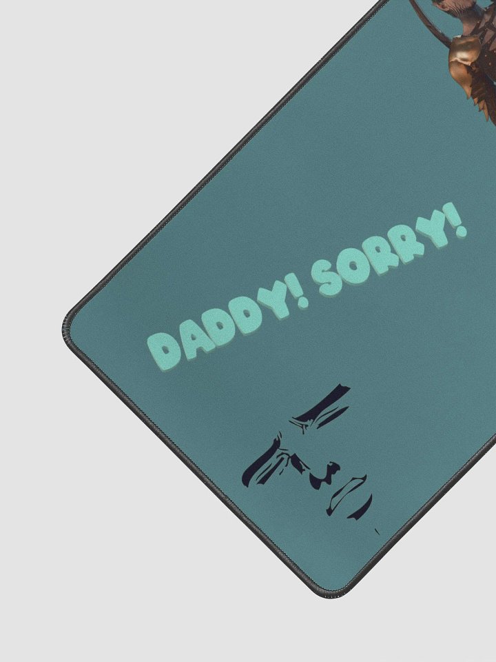 daddy sorry desk mat! product image (2)