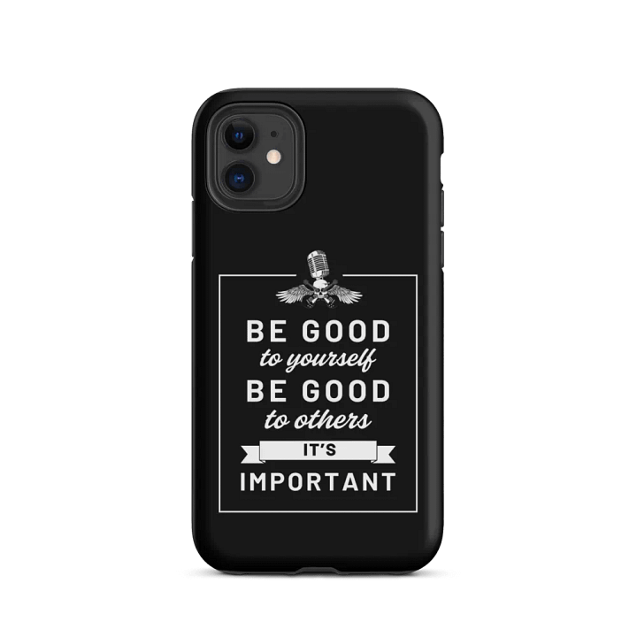 Be Good iPhone Tough Case product image (24)