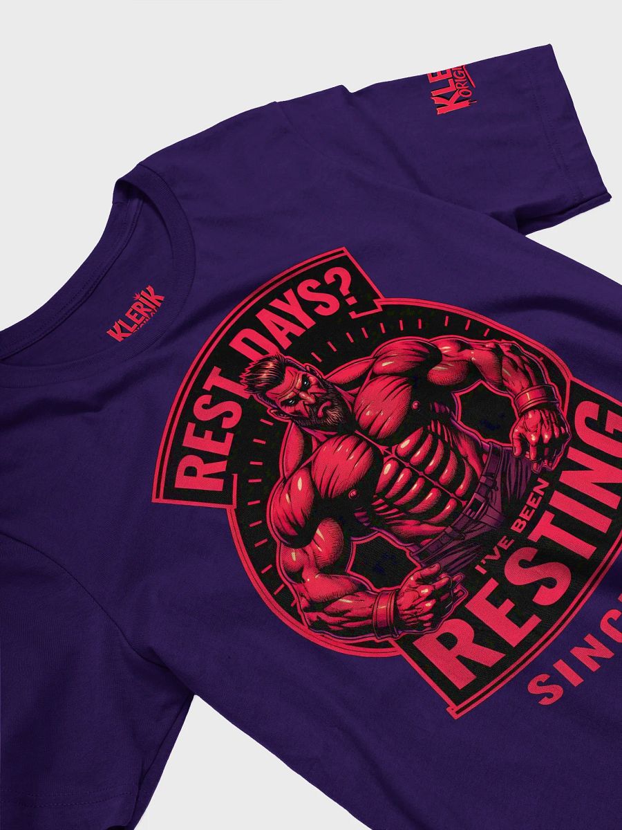 Royal Drip T-Shirt - Rest days?Ive been reasting since 2017 product image (30)