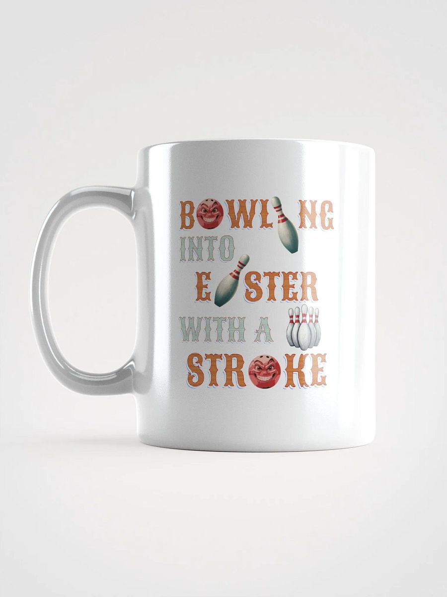 Bowling Into Easter With A Strike Fun White Glossy Mug product image (1)