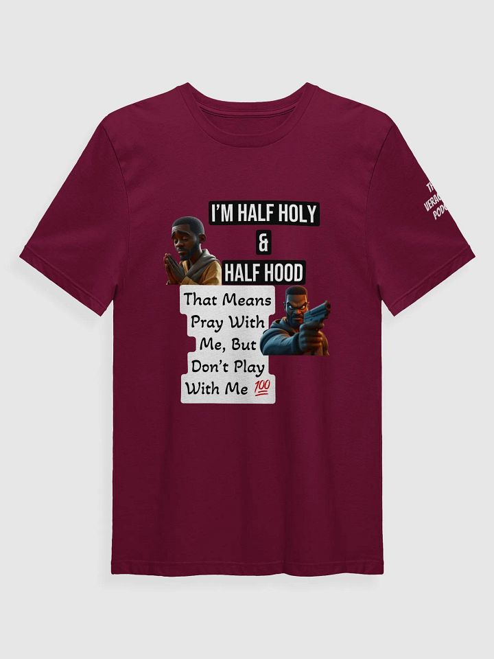 Half Holy & Half Hood Supersoft T-Shirt product image (1)
