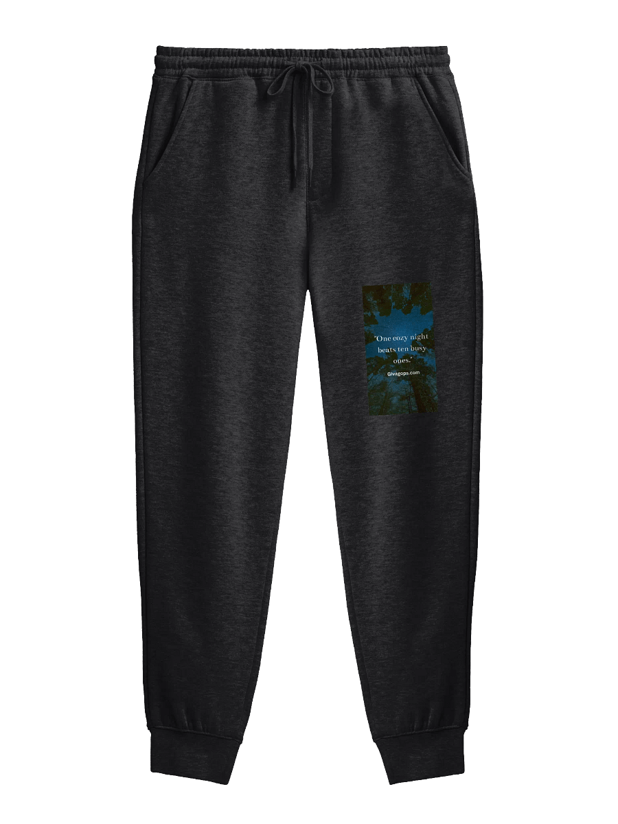 "One cozy night beats ten busy ones" Fleece Joggers product image (5)