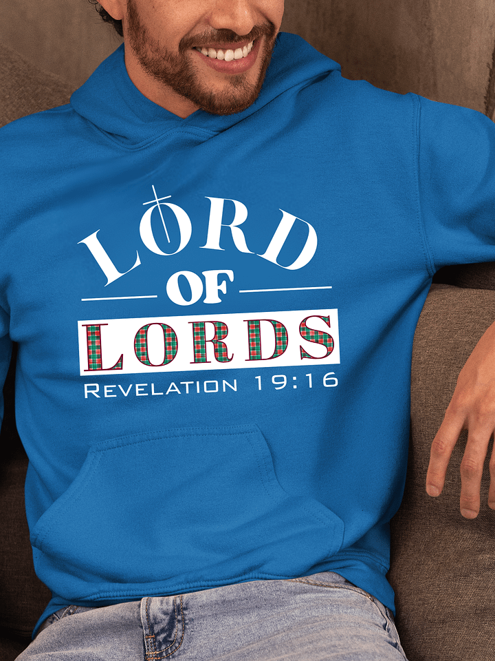 Lord of Lords Christian Hoodie | Jesus Christ Faith Apparel for Believers product image (1)