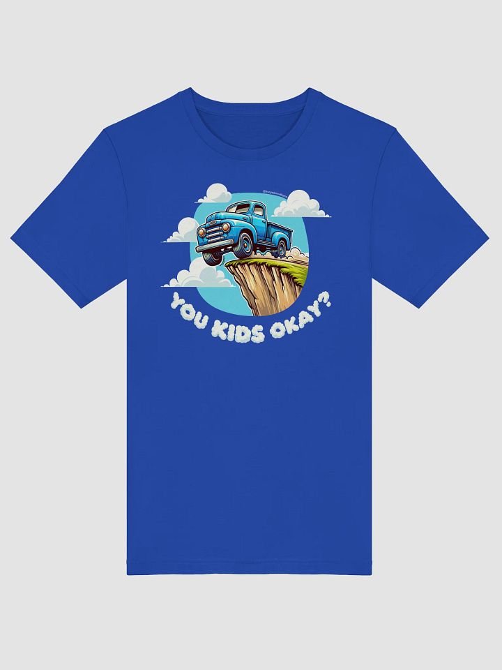 You Kids Okay? (T-Shirt) product image (1)
