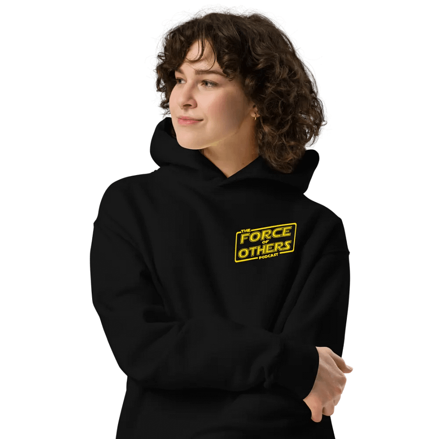 Force of Others Podcast hoodie product image (4)