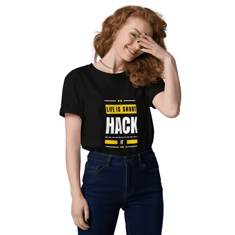 LIFE IS SHORT. HACK IT! - 100% cotton product image (10)