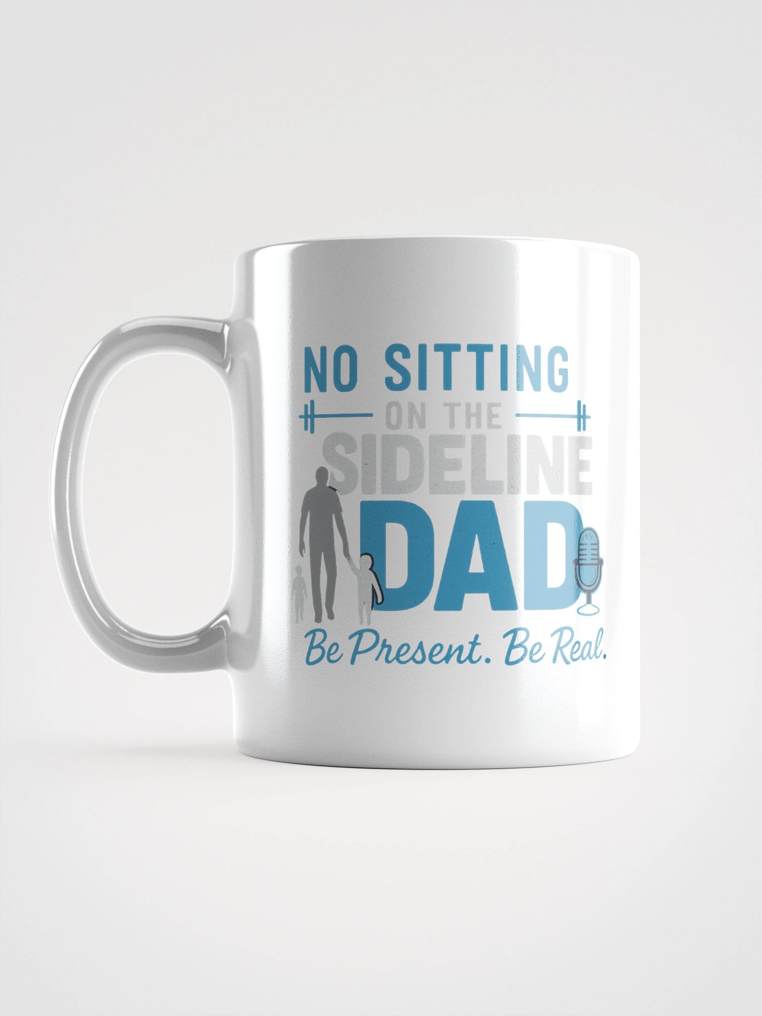 No Sideline Dad” Motivational Mug – Be Present. Be Real product image (17)