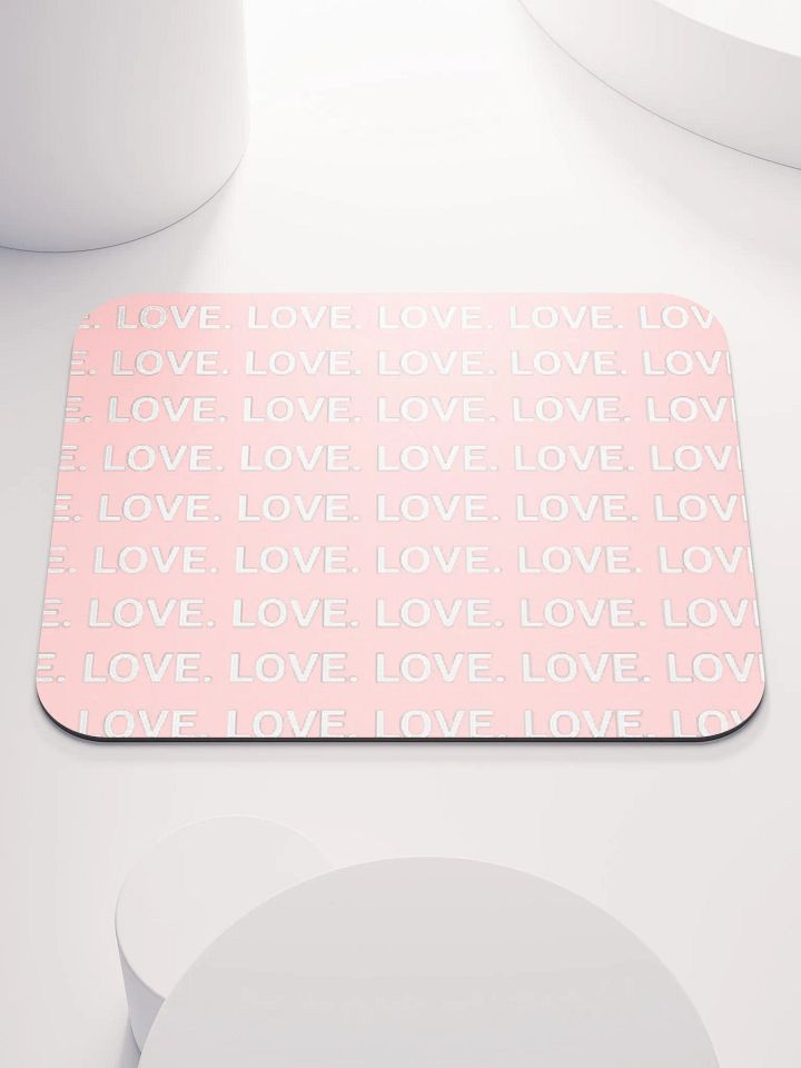 "LOVE. INFUSION" ⎼⎼⎼ MOUSE PAD product image (1)
