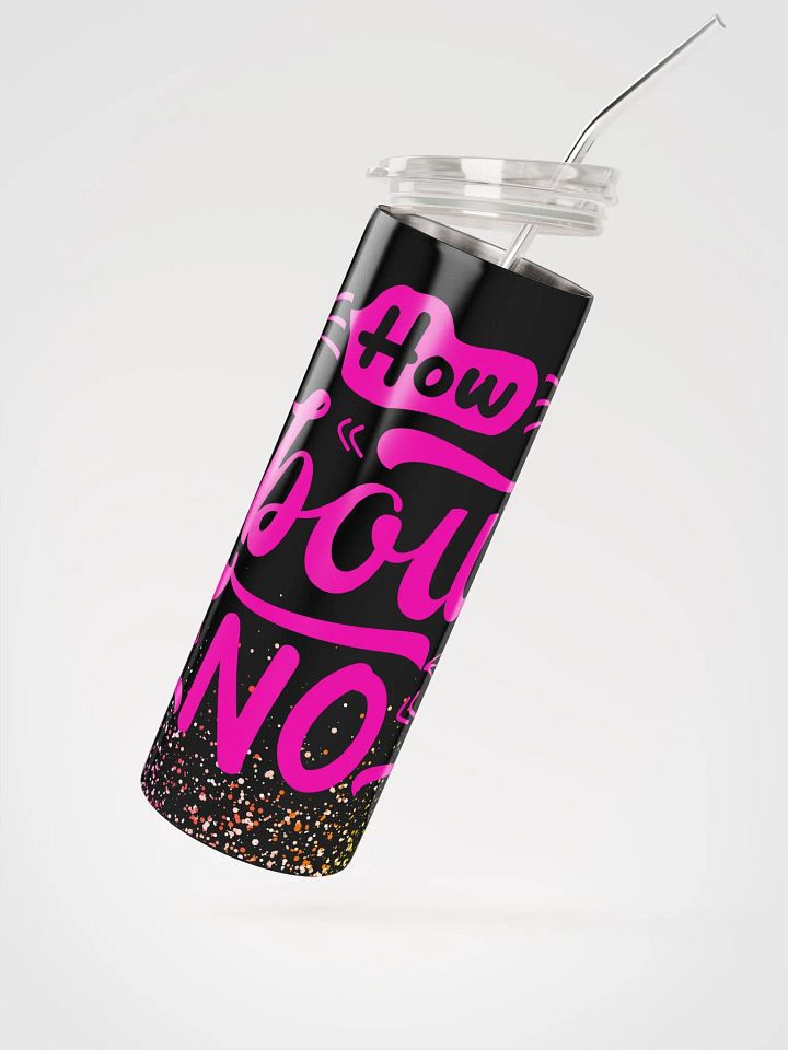 How About NO Gradient Tumbler product image (2)