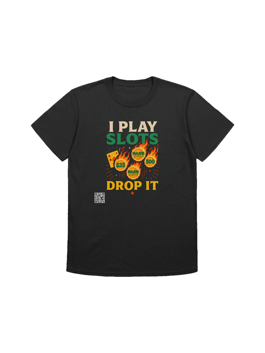 I Play Slots T-Shirt product image (1)