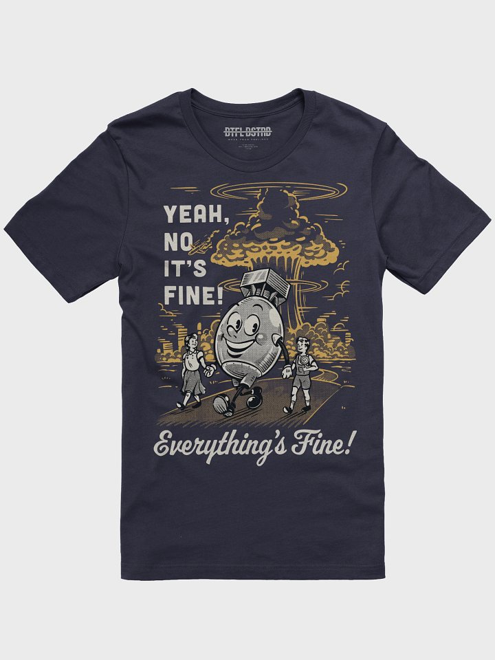Yeah, No It's Fine - Summer Tee product image (1)