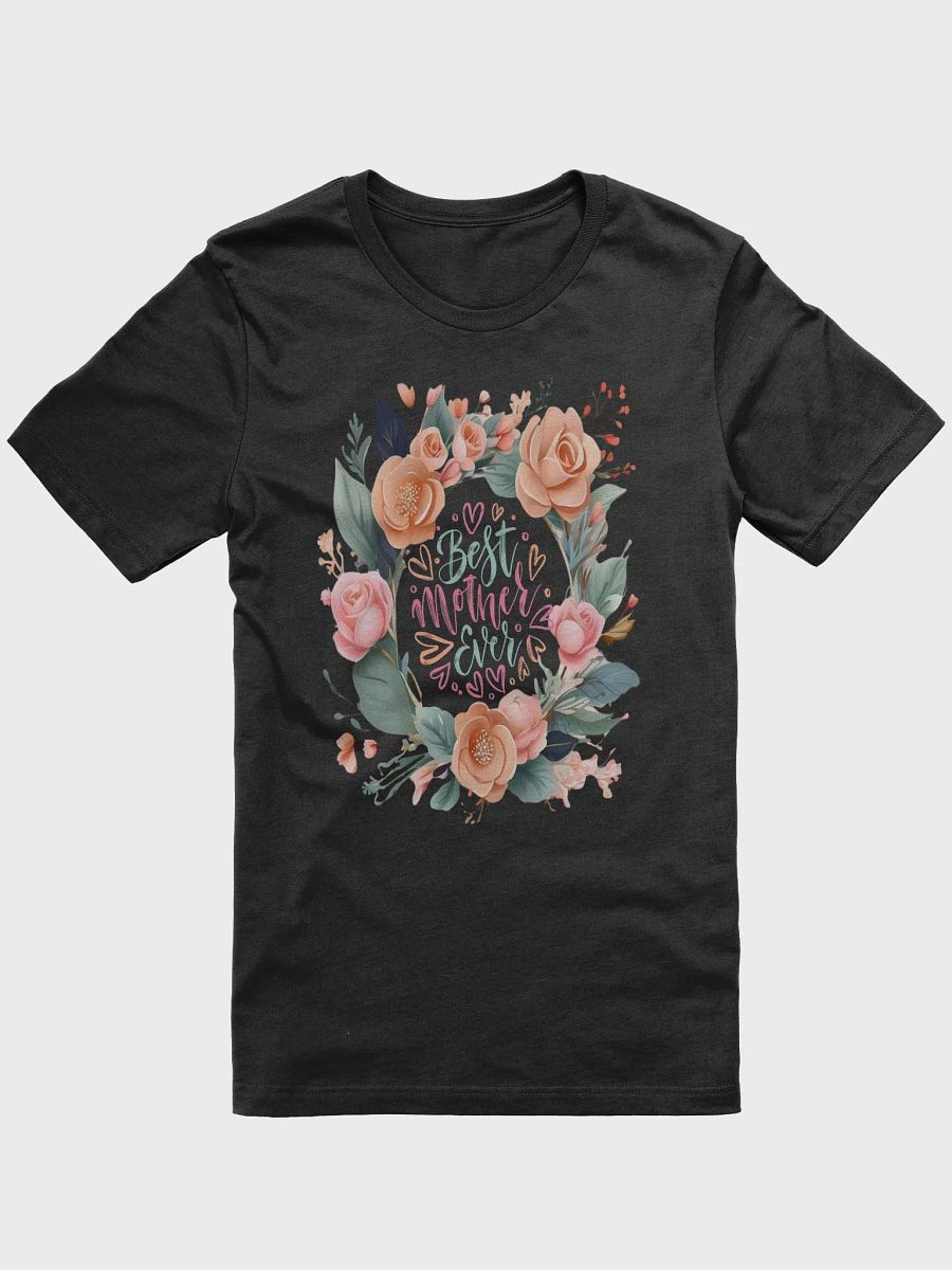 Mothers Day Floral Wreath Best Mother Ever T-Shirt product image (4)