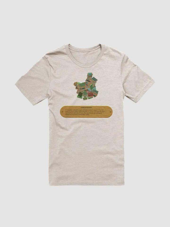 A Monster's Expedition T-Shirt - Pile of Unread Books Exhibit product image (1)