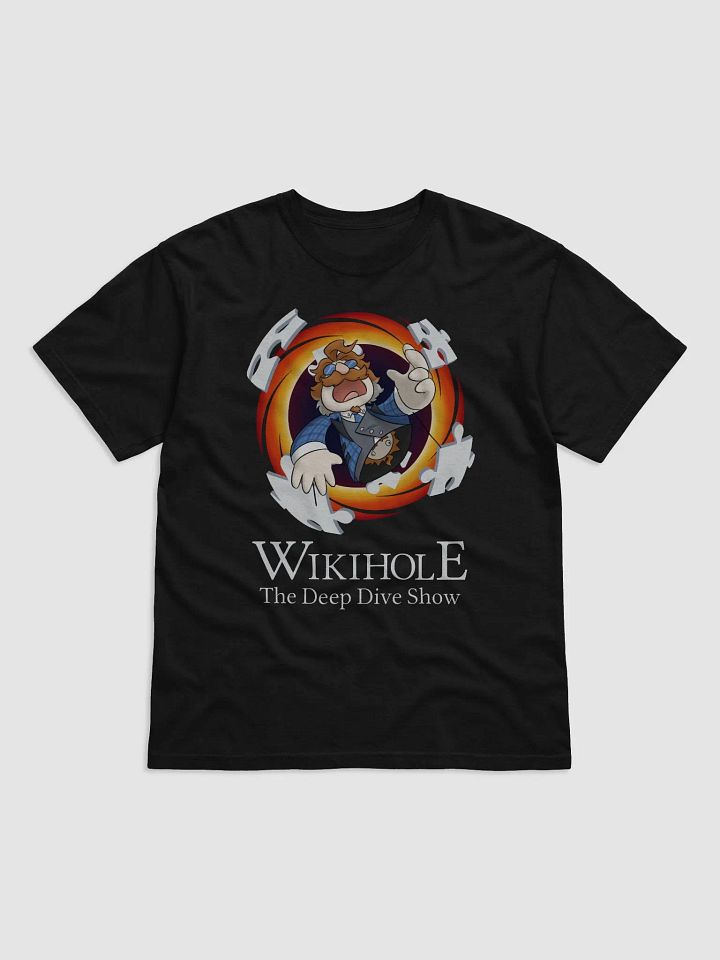Wikihole: The Deep Dive Show T-Shirt product image (1)