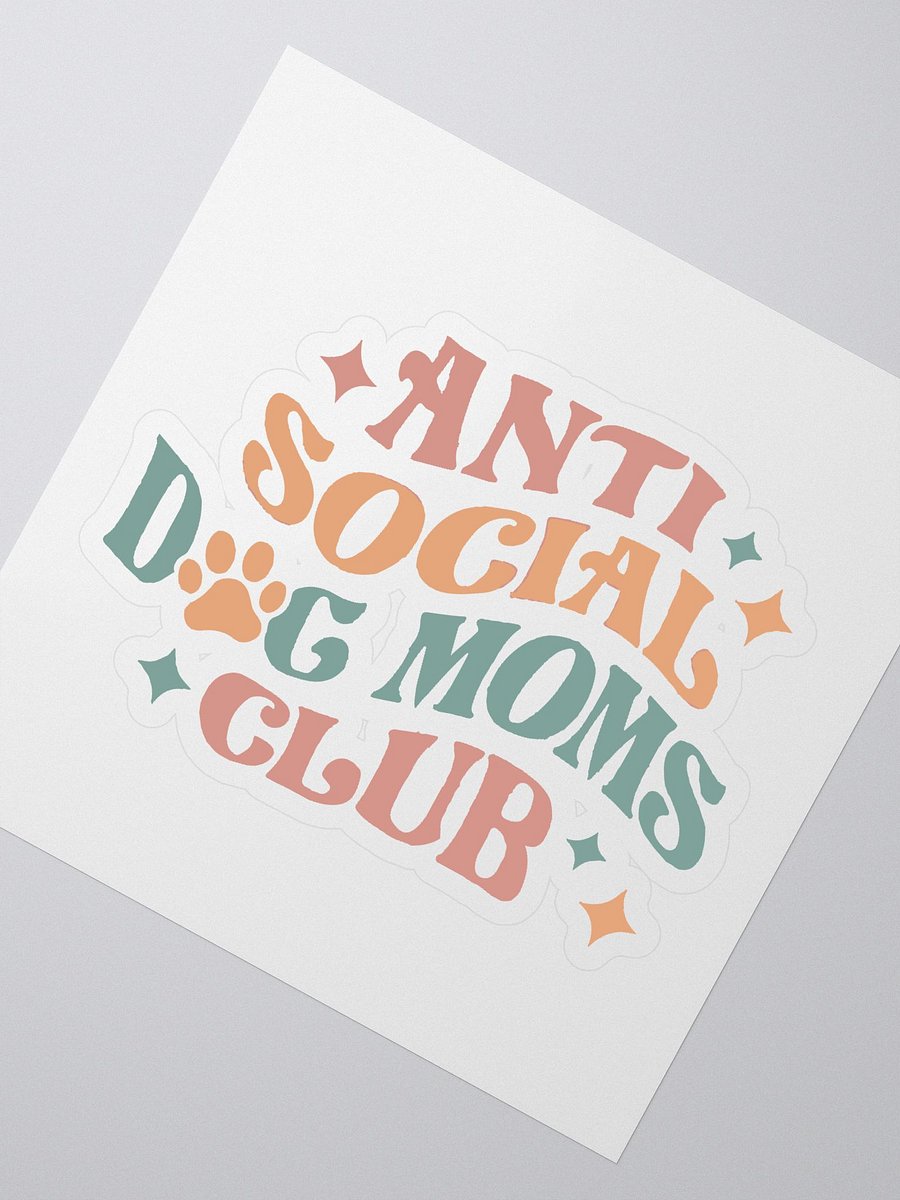 Colorful Anti Social Dog Moms Club Stickers product image (2)