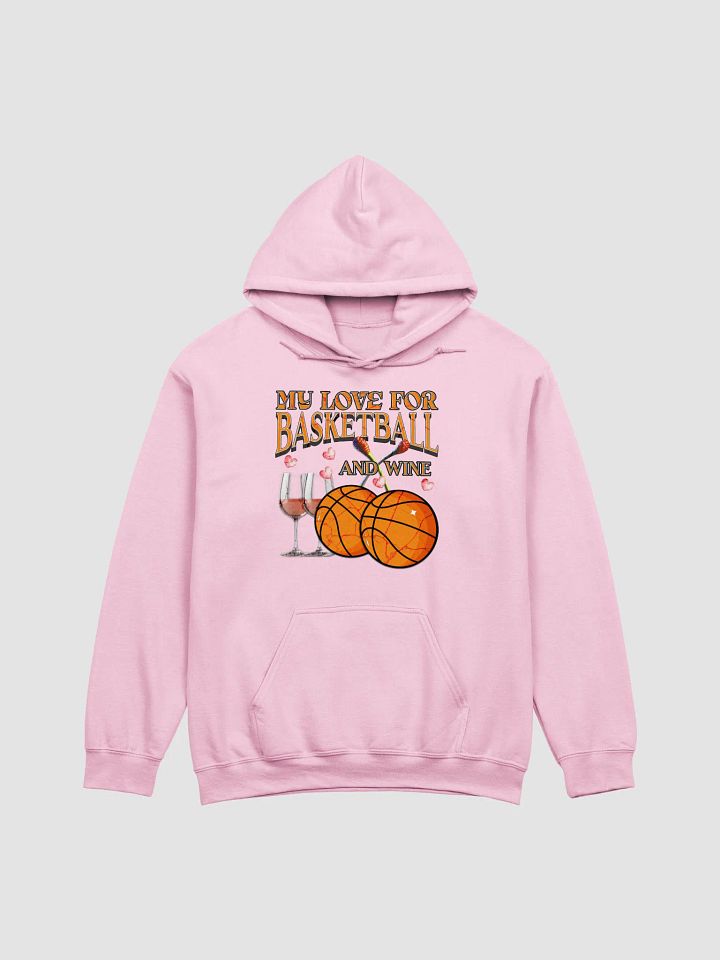 My Love For Basketball And Wine Swish & Sip Classic Hoodie product image (1)