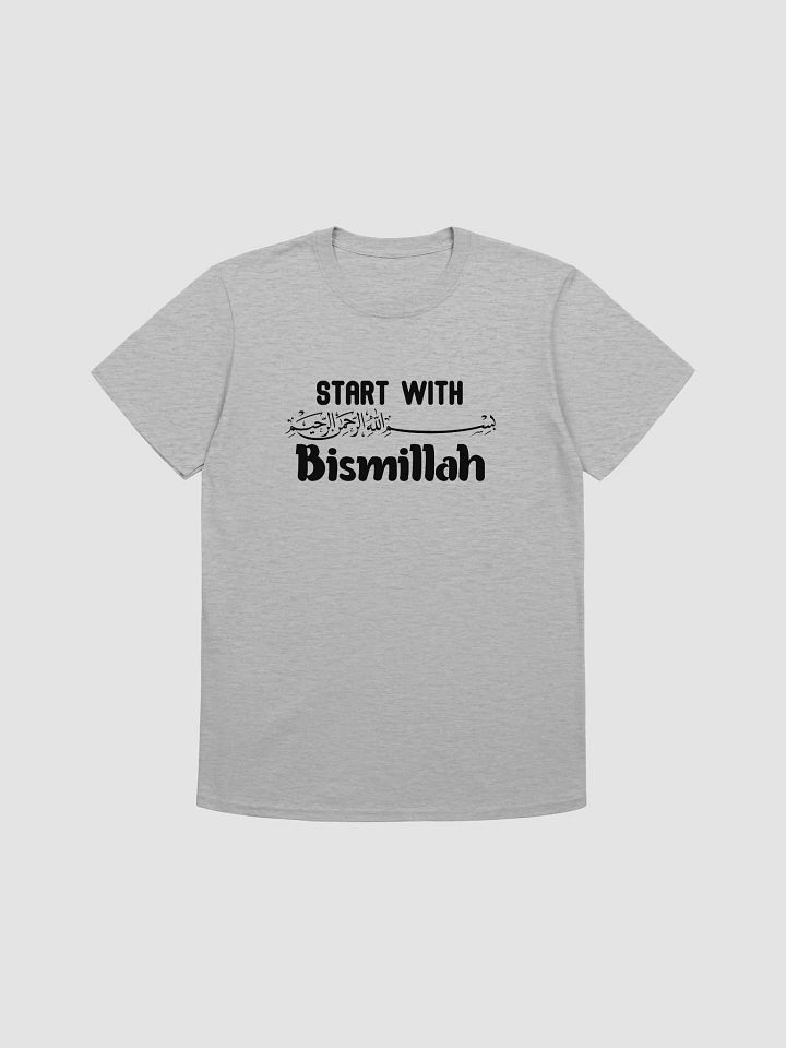 Bismillah Be Proud to Be a Muslim Unisex T-Shirt product image (1)