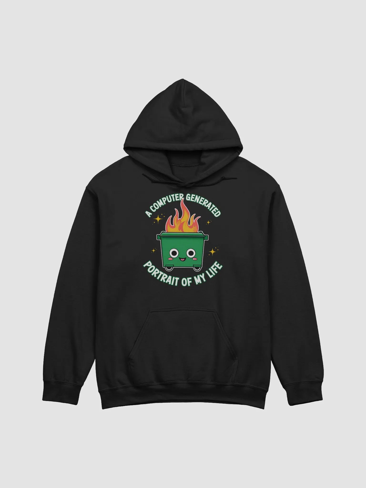 Dumpster Fire - A Computer Generated Portrait of My Life Hoodie product image (1)