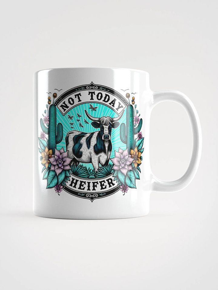 Not Today Heifer Mug product image (2)