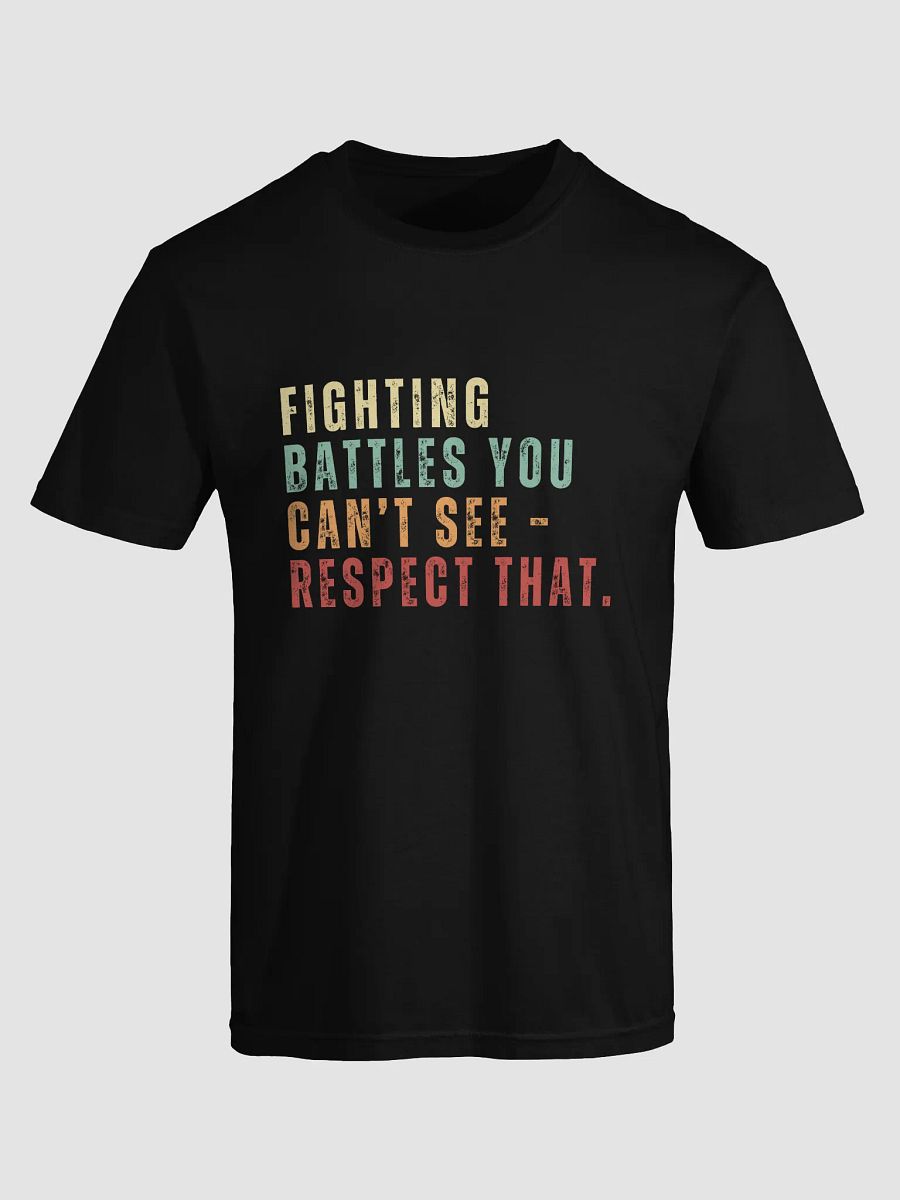 Invisible Battles Respect Tee product image (1)