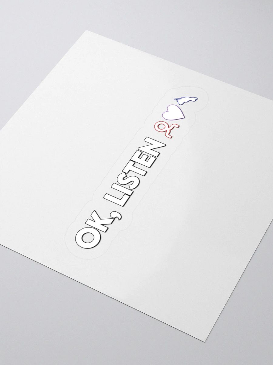 OK, LISTEN Sticker product image (8)