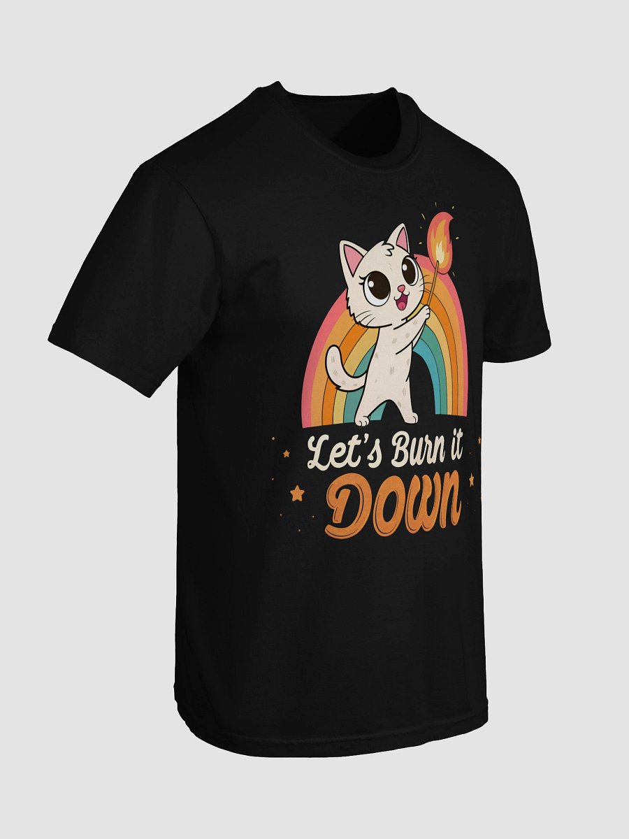 Cute White Cat Rainbow T-Shirt - "Let's Burn It Down" Funny Kitten Tee product image (89)