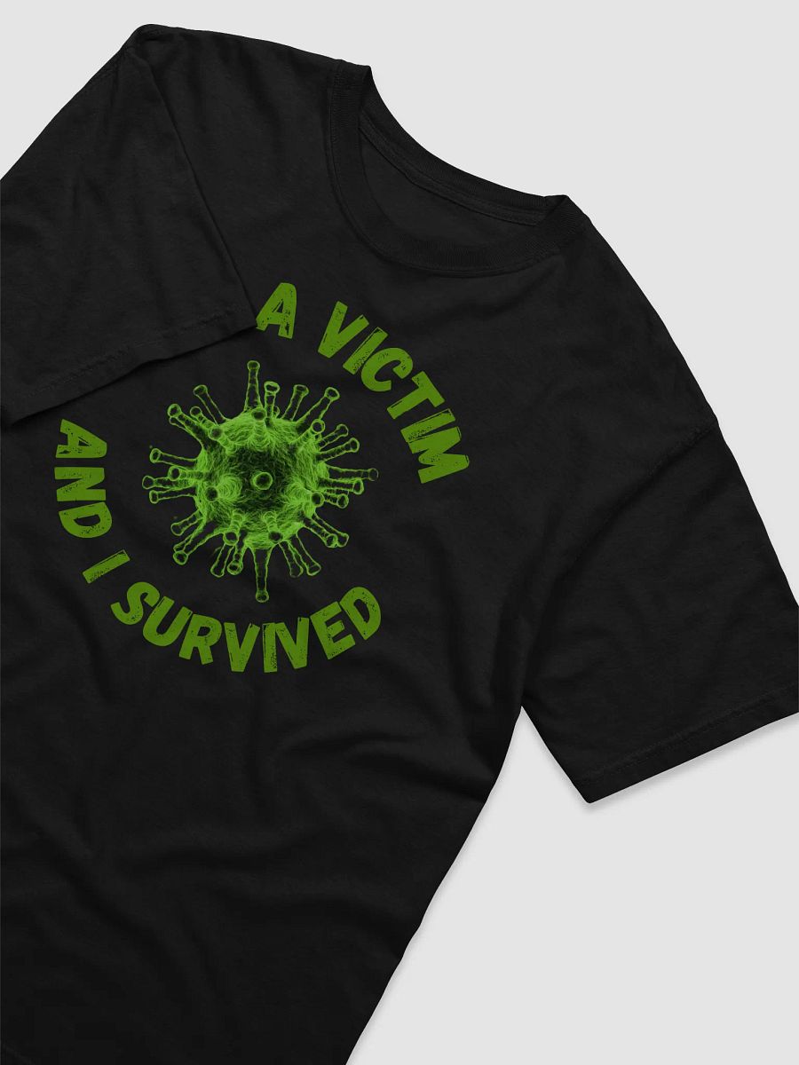 Survivor's Statement Virus T-Shirt product image (13)