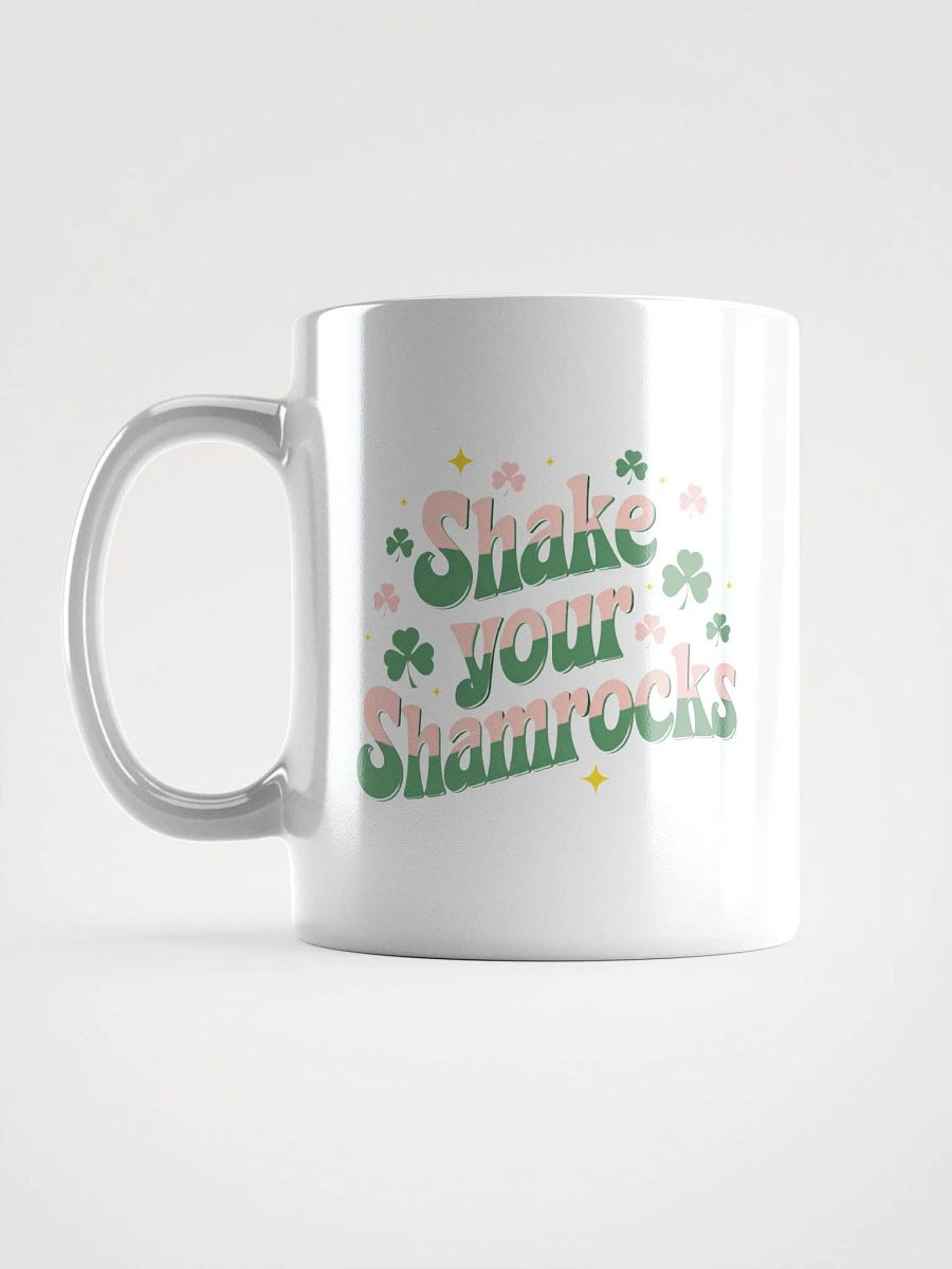 Shake Your Shamrocks White Glossy Mug product image (12)