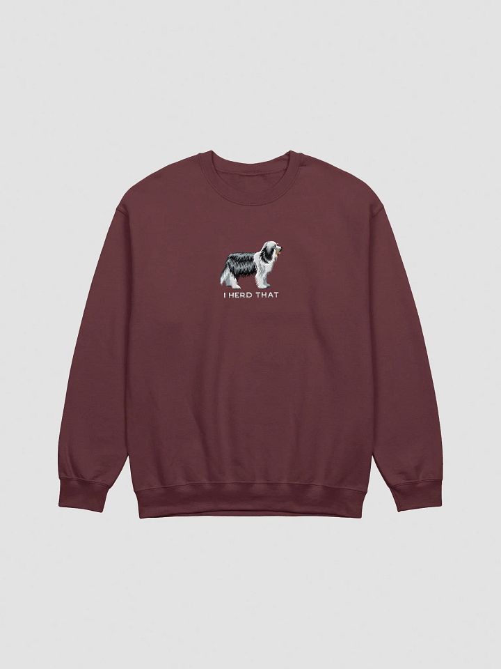 I Herd That Sweatshirt (Embroidered) of a Bearded Collie product image (7)