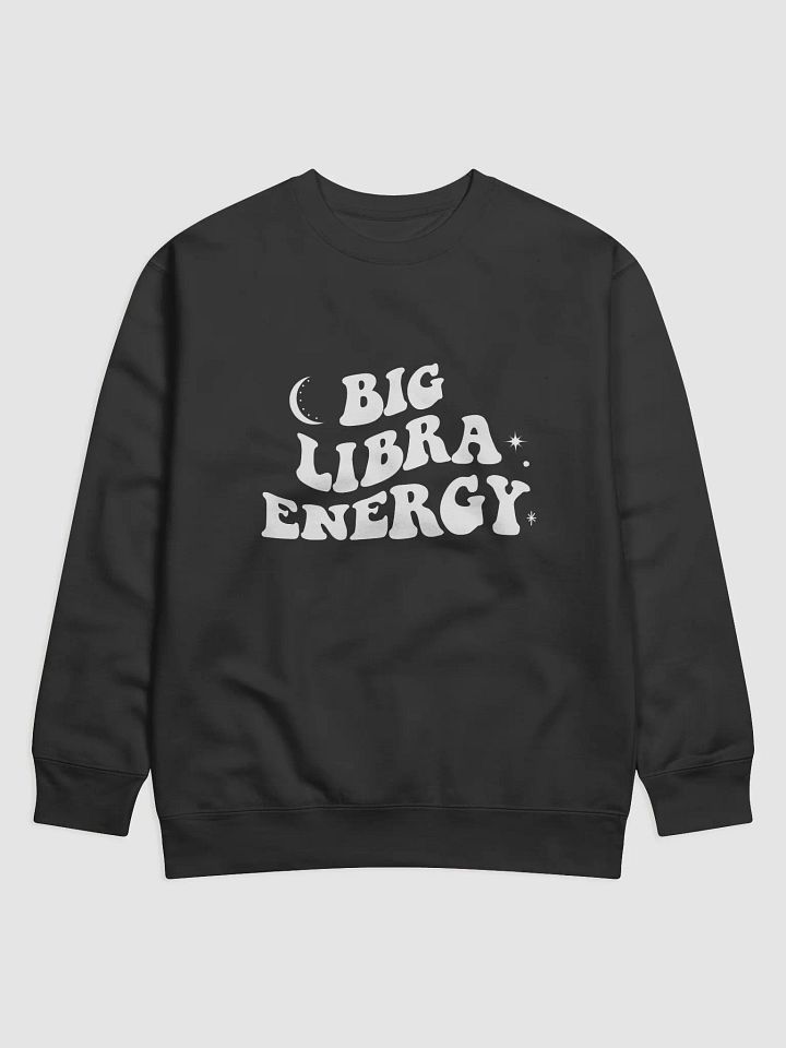 Big Libra Energy Sweatshirt product image (1)