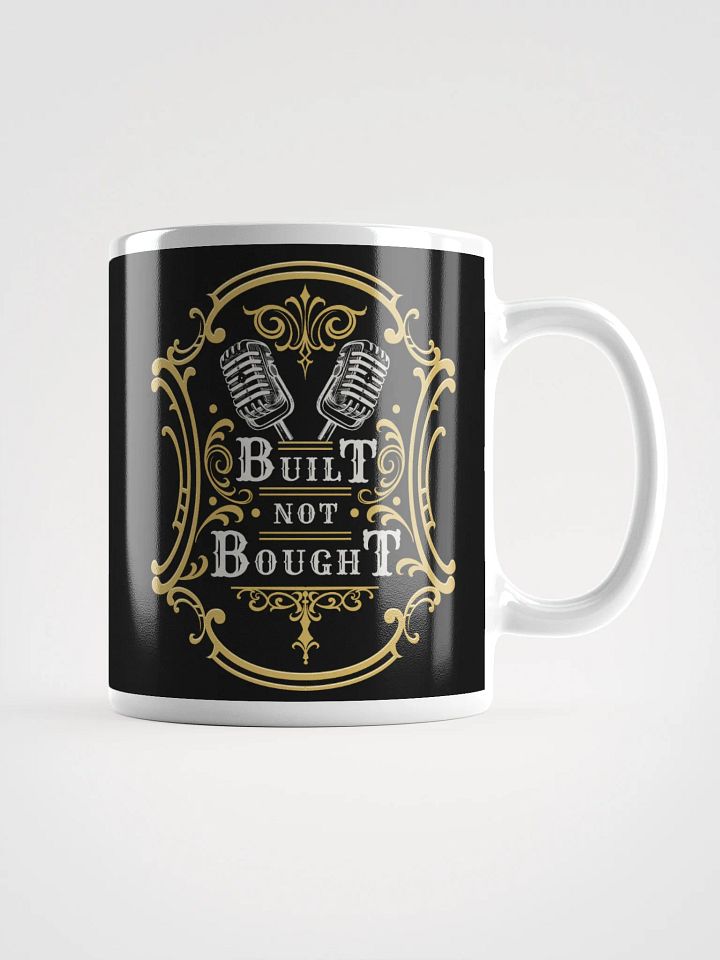 Built Not Bought Mug product image (1)