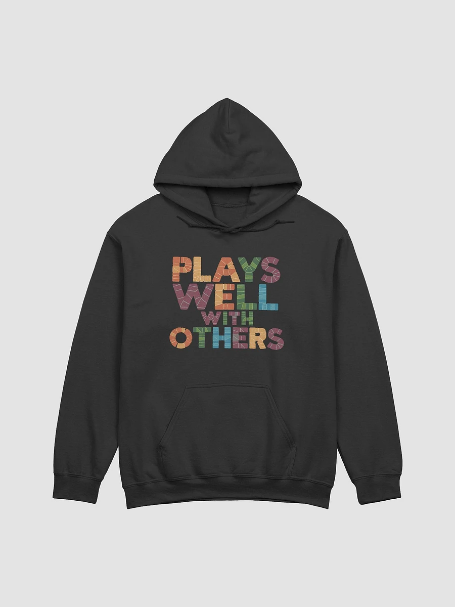 Plays Well With Others classic hoodie product image (4)