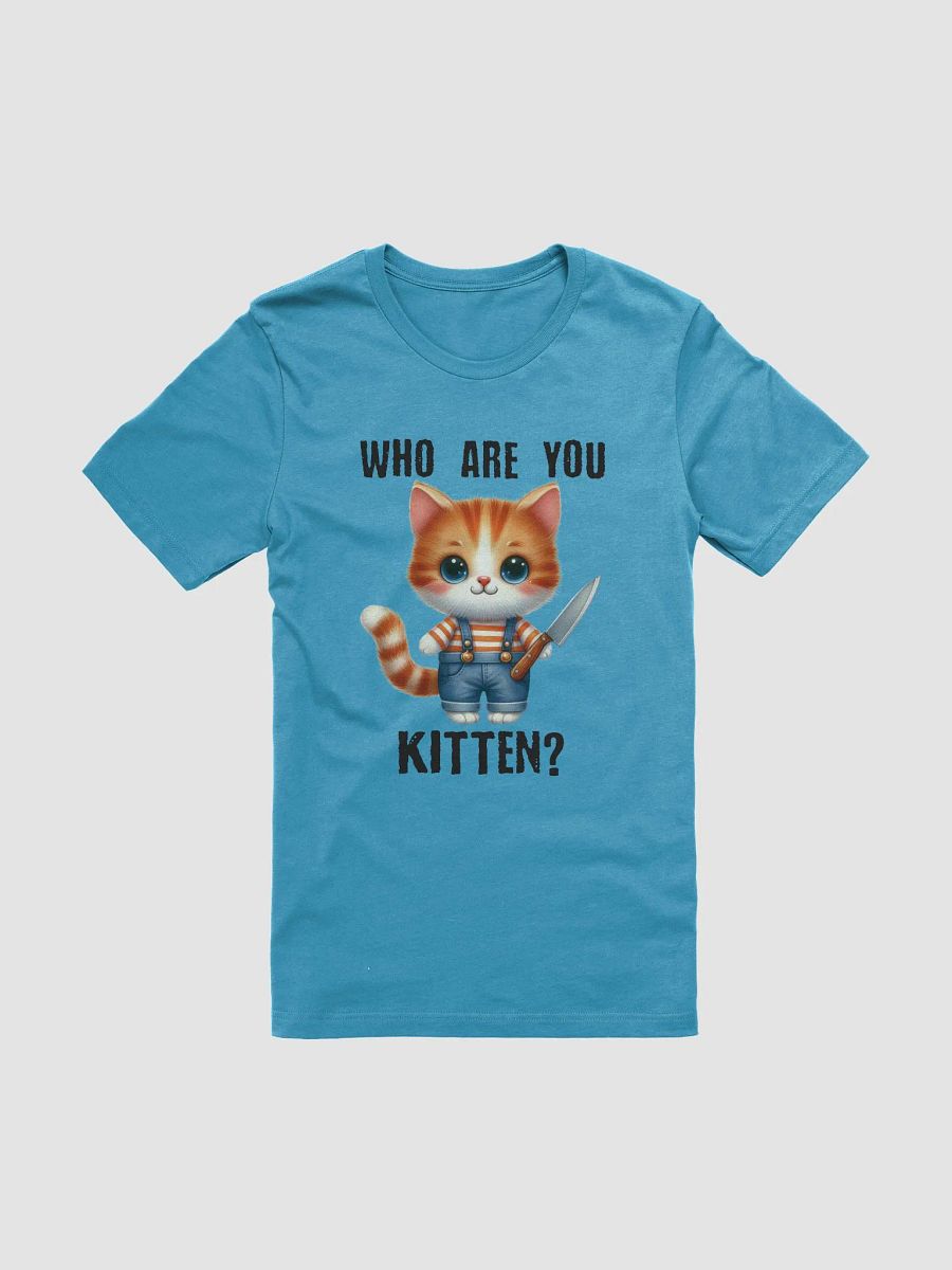 Who Are You Kitten? Cute & Mischievous Cat T-Shirt product image (1)