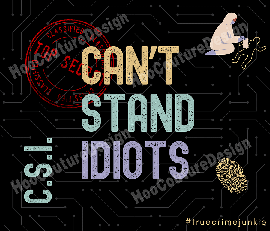 C.S.I. Can't Stand Idiots Coffee Tumbler product image (5)